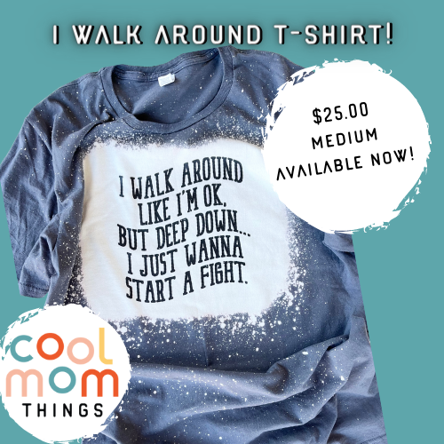 ON SALE! I Walk Around Soft T-Shirt for Women/Girls  - Ready to Ship!